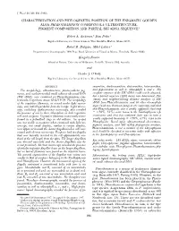 Characterization and Phylogenetic Position of the Enigmatic Golden Alga Phaeothamnion Confervicola: Ultrastructure, Pigment Composition and Partial Ssu Rdna Sequence1