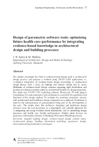 Design of Parametric Software Tools: Optimizing Future Health Care Performance by Integrating Evidence-Based Knowledge in Architectural Design and Building Processes