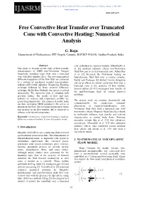 Free Convective Heat Transfer Over Truncated Cone with Convective Heating: Numerical Analysis