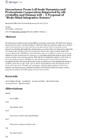 Geroscience from Cell-Body Dynamics and Proteostasis Cooperation Supported by Αb- Crystallin and Human Will ~ a Proposal of “Body-Mind Integrative Science”