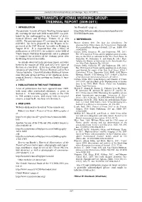 Iau Transits of Venus Working Group: Triennial Report (2009-2011)