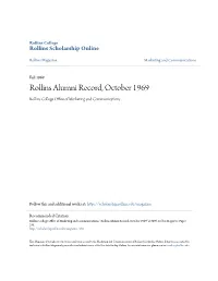Rollins Alumni Record, October 1969 Rollins College Office Ofa M Rketing and Communications