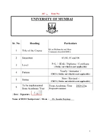 Syllabus for Approvalparticulars BA in Multimedia and Mass 1 Title of the Course Communication(BAMMC)