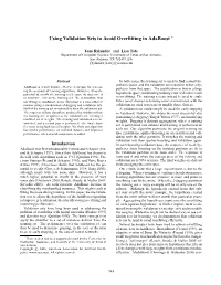 Using Validation Sets to Avoid Overfitting in Adaboost