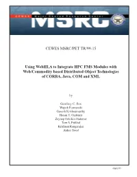 CEWES MSRC/PET TR/99-15 Using Webhla to Integrate HPC FMS