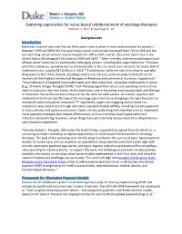 Exploring Approaches for Value-Based Reimbursement of Oncology Therapies October 3, 2017 ● Washington, DC