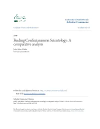 Finding Confucianism in Scientology: a Comparative Analysis John Albert Kieffer University of South Florida