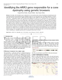 Identifying the ARR3 Gene Responsible for a Cone Dystrophy Using Genetic Browsers Hayder Muhsin Khalfa , Ameer Ali Shakir , Noor Hassan Khalfa