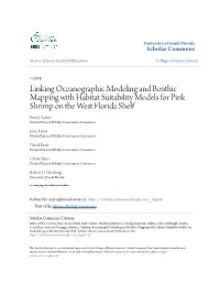Linking Oceanographic Modeling and Benthic Mapping with Habitat Suitability Models for Pink Shrimp on the West Florida Shelf Peter J