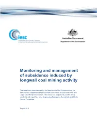 Monitoring and Management of Subsidence Induced by Longwall Coal Mining Activity