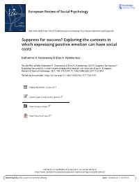 Suppress for Success? Exploring the Contexts in Which Expressing Positive Emotion Can Have Social Costs