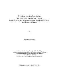 The Use of Scripture in the Church in the Theologies of Robert Jenson, Kevin Vanhoozer, and Rowan Williams