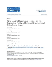 Virus-Mediated Suppression of Host Non-Self Recognition Facilitates