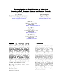 Econophysics: a Brief Review of Historical Development, Present Status and Future Trends