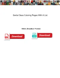 Santa Claus Coloring Pages with a List