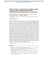 Wide-Vergence, Multi-Spectral Adaptive Optics Scanning Laser Ophthalmoscope with Diffraction-Limited Illumination and Collection