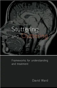 Stuttering and Cluttering