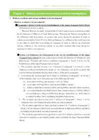 Chapter 4 Railway Accident and Serious Incident Investigations