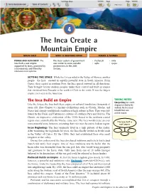 The Inca Create a Mountain Empire MAIN IDEA WHY IT MATTERS NOW TERMS & NAMES