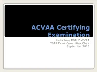 ACVAA Certifying Examination
