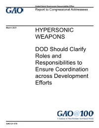 GAO-21-378, HYPERSONIC WEAPONS: DOD Should Clarify