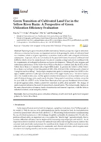 Green Transition of Cultivated Land Use in the Yellow River Basin: a Perspective of Green Utilization Eﬃciency Evaluation