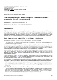 The Service User As a Person in Health Care—Service Users Organising for Self Empowerment
