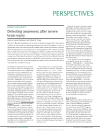 Detecting Awareness After Severe Brain Injury