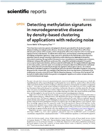 Detecting Methylation Signatures in Neurodegenerative Disease by Density‑Based Clustering of Applications with Reducing Noise Saurav Mallik1 & Zhongming Zhao1,2,3*