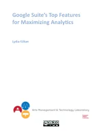 Google Suite's Top Features for Maximizing Analytics
