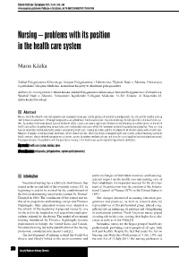 Nursing – Problems with Its Position in the Health Care System