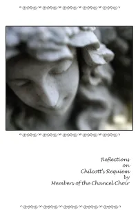 Reflections on Chilcott's Requiem by Members of the Chancel Choir