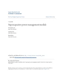 Supercapacitor Power Management Module Michael Brooks Santa Clara University