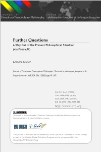 1 Leonard Lawlor | 93 Form of Conditions for Questions, for “Further Questions,” Hence the Title of My Essay