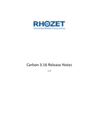 Carbon 3.16 Release Notes