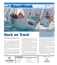 Raceweeknews Tim Wilkes / Timwilkes.Com Sailors in All 16 Classes Waited and Were Rewarded with Perfect Conditions and Two Races Setting the Stage for the Finale