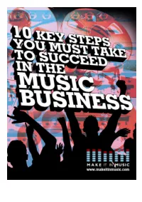 10 Key Steps to Succeed in the Music Business