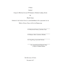 A Thesis Entitled Design of a Hardware Security PUF Immune To
