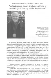 Anabaptism and James Arminius: a Study in Soteriological Kinship and Its Implications 1