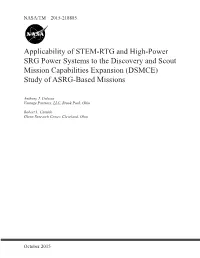 Applicability of STEM-RTG and High-Power SRG Power Systems to the Discovery and Scout Mission Capabilities Expansion (DSMCE) Study of ASRG-Based Missions