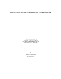 Combinatorial and Discrete Problems in Convex Geometry
