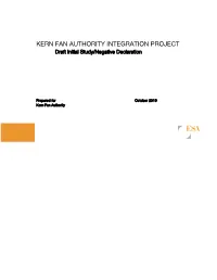 KERN FAN AUTHORITY INTEGRATION PROJECT Draft Initial Study/Negative Declaration