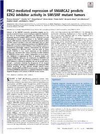 PRC2-Mediated Repression of SMARCA2 Predicts EZH2 Inhibitor Activity in SWI/SNF Mutant Tumors