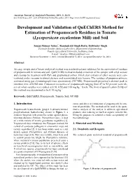Development and Validation of Quechers Method for Estimation of Propamocarb Residues in Tomato (Lycopersicon Esculentum Mill) and Soil