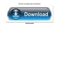 Firefox Streaming Video Downloader