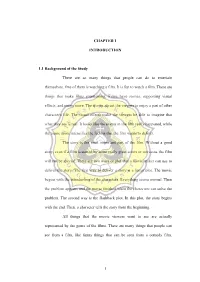 1 CHAPTER 1 INTRODUCTION 1.1 Background of the Study There Are