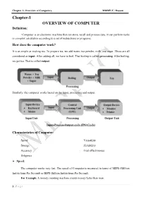 Chapter 1- Overview of Computers MDRPUC, Hassan Chapter-1 OVERVIEW of COMPUTER Definition