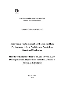 High Order Finite Element Method on the High Performance Hybrid Architecture Applied on Structural Mechanics