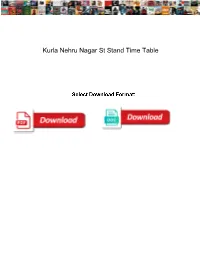 Kurla Nehru Nagar St Stand Time Table