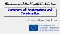 Manzanares El Real Castle Architecture Dictionary of Architecture and Construction